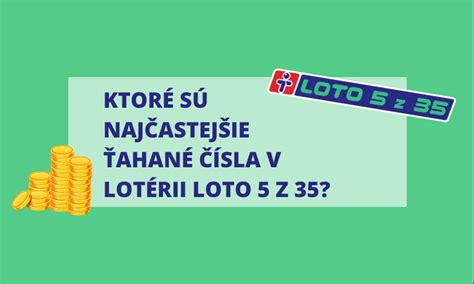 Latest & Recent Slovakia Loto 5 z 35 Results .
